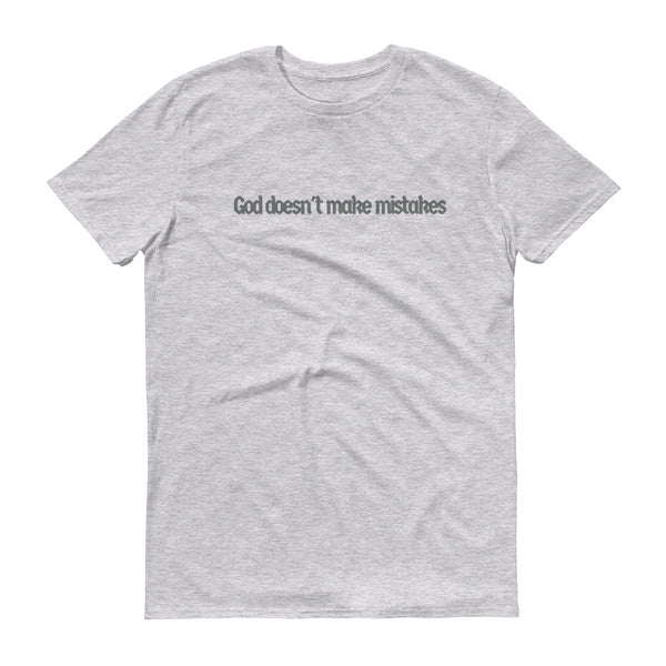 Not A Mistake Short-Sleeve T-Shirt