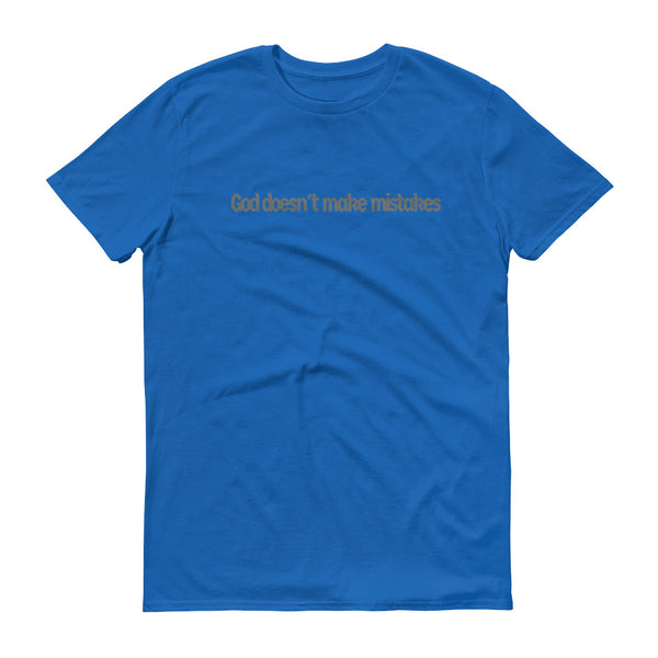Not A Mistake Short-Sleeve T-Shirt