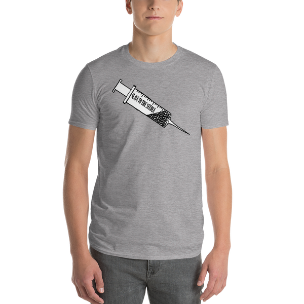 Slave to the needle Short-Sleeve T-Shirt