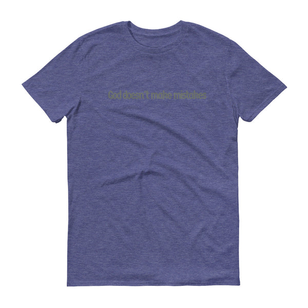 Not A Mistake Short-Sleeve T-Shirt