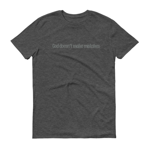 Not A Mistake Short-Sleeve T-Shirt