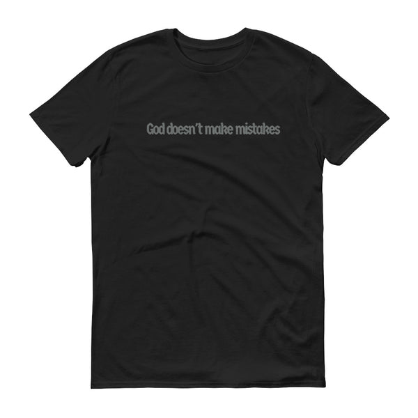 Not A Mistake Short-Sleeve T-Shirt