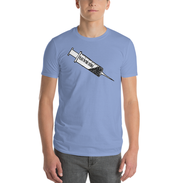 Slave to the needle Short-Sleeve T-Shirt