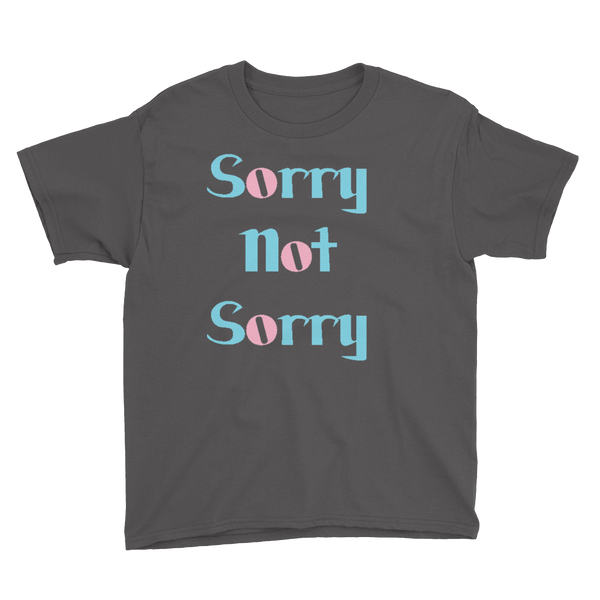 Not Sorry Short Sleeve T-Shirt